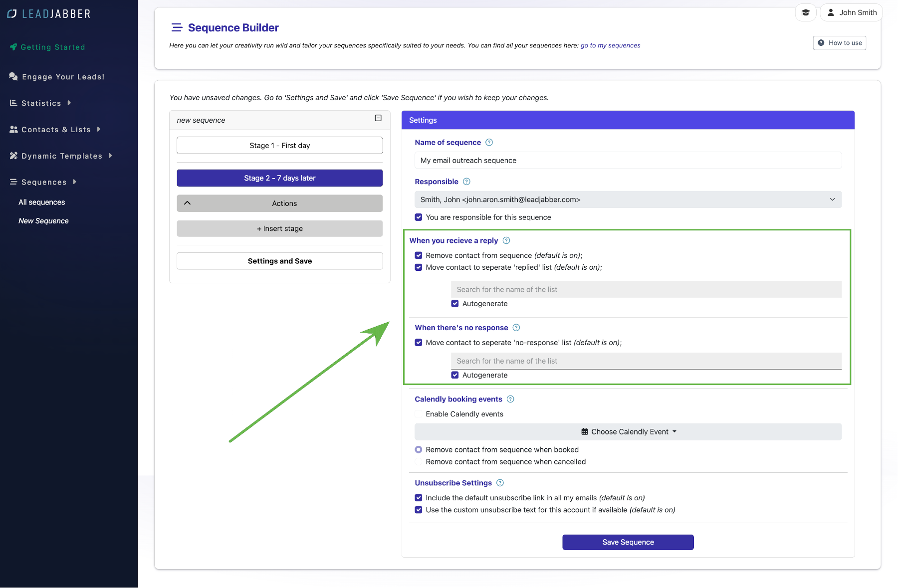 Reply settings with automatic removal and reply lists